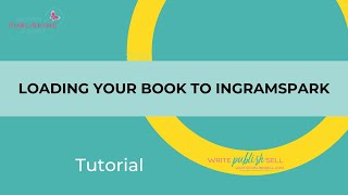 How to load your book to IngramSpark [upl. by Allanson491]