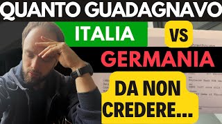 Guadagnavo di meno  Busta paga Italiana 🇮🇹 e Tedesca 🇩🇪 a confronto [upl. by Enaitsirk]