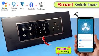 Make Your Home Smart With Smart Switch Board WiFi Modular Smart Touch Switches [upl. by Nickolai]