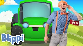 Blippis Tractor Song  Blippi  Sing With Blippi  Funny Videos amp Songs [upl. by Rudiger]