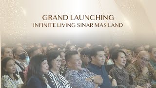 Grand Launching Infinite Living Sinar Mas Land [upl. by Spooner]