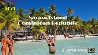 Saona Island 2023 Dominican Republic Dji drone 4k HDR saonaisland travel [upl. by Hansen]