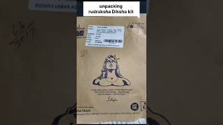 unboxing rudraksha Diksha kitishafoundation mahadev aadiyogi sadhguruspot sharmapriya508 [upl. by Avah]