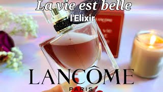 La vie est belle lElixir NEW LVEB Flanker 2024 Lancôme  Parfum Review [upl. by Downing977]