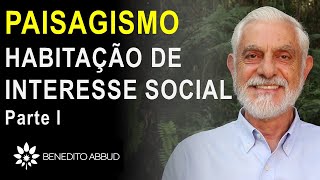 HABITAÇÃO DE INTERESSE SOCIAL PARTE 01 [upl. by Meisel]