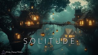 SOLITUDE  Healing Forest Ambience  Deep reflection Detox amp Emotional Balance  639Hz  741Hz [upl. by Hsenid186]