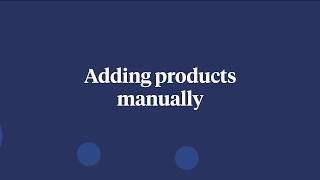 Adding products manually [upl. by Aeneg]