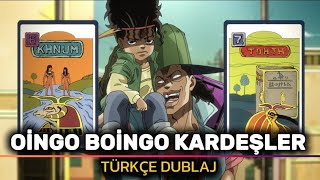 Oingo Boingo Kardeşler Türkçe Dublaj  JoJo [upl. by Conti]