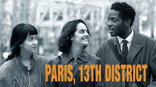 Paris 13th District  Official Trailer [upl. by Nnyled]