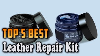 Top 5 Best Leather Repair Kit [upl. by Inalaehon641]