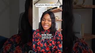 Prophetic Word Everything That Will Happen in July 2023 [upl. by Annekcm572]