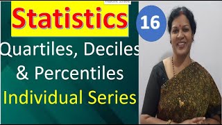 16 quotCalculation of Quartiles Deciles amp Percentiles in Individual Seriesquot from Statistics Subject [upl. by Karlie135]