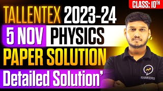 Tallentex 202324 Solution  Physics Class 10th  05 Nov 2023 Paper Solution tallentex allenkota [upl. by Ehcnalb]