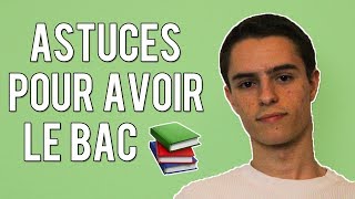 6 ASTUCES POUR AVOIR LE BAC [upl. by Freda]