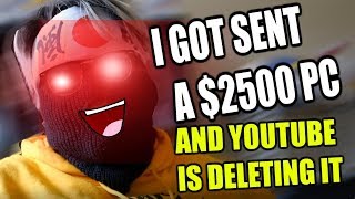 I GOT SENT A 2500 PC YOUTUBE IS DELETING MY WAIFU 2 [upl. by Neyud]