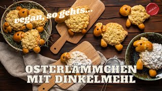 Vegane Osterlämmchen mit Dinkelmehl andersbackende andersbacken ostergebäck [upl. by Nimzaj]