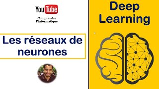 Deep Learning   Les réseaux de neurones [upl. by Aroda]