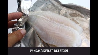 Pangasiusfilet bereiden [upl. by Hoeve593]