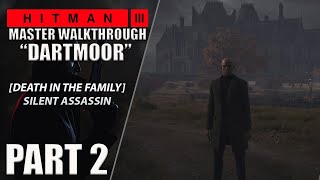 Another Death in the Family Hitman 3 [upl. by Schober]