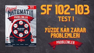 PROBLEMLER FASÄ°KÃœLÃœ YÃœZDE KÃ‚R ZARAR PROBLEMLERÄ° TEST 1 SF 102103 NURETTÄ°N TOPRAK [upl. by Lanaj825]