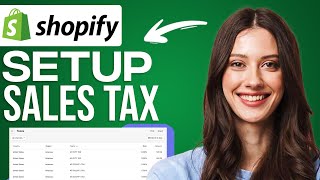 How To Setup Sales Tax In Your Shopify Store 2024 Shopify Tax Setup [upl. by Laenahtan905]