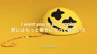 ★日本語訳★Happier  Marshmello ft Bastille [upl. by Lenra131]