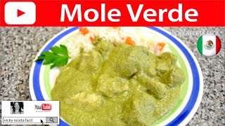 MOLE VERDE  Vicky Receta Facil [upl. by Ymas354]