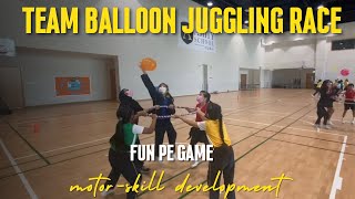 Team balloon juggling race  pegames  physedgames  physicaleducationgames [upl. by Kjersti]