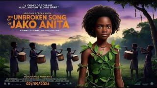 The Unbroken Song of Jako Anita A Journey of Courage Music and Unyielding Spirit [upl. by Ydnahs]