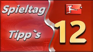 1 Bundesliga 12 Spieltag Tipp Fakten Prognosen Ergebnisse [upl. by Bac766]