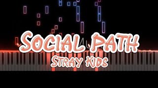 Social Path  Stray Kids 스트레이키즈 피아노 커버 악보 [upl. by Nilam244]