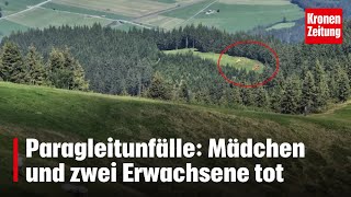 Schwarzer Sonntag in Tirol Mädchen und zwei Erwachsene mit Paragleitern verunglückt  kronetv NEWS [upl. by Arammahs293]