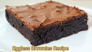 quotThe Easiest and Tastiest Chocolate Brownies Youve Ever Made  No Eggs Requiredquot [upl. by Eceerehs]