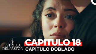 Estrella Del Pastor Capítulo 18 Doblado en Español Versión Larga [upl. by Irroc]