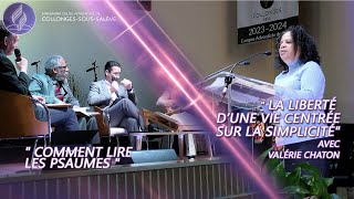 quotComment lire les Psaumesquot  quotLa liberté d’une vie centrée sur la simplicitéquot avec Valérie Chaton [upl. by Polard713]