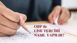 OBP ile Lise Tercihi Nasıl Yapılır Videolu Anlatım [upl. by Arri627]