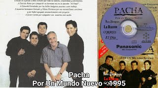 Pacha Kjarkas  Por Un Mundo Nuevo 1995 Full Album  Disco Completo HD [upl. by Ateekan]