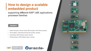 Webinar How to design a scalable embedded product using NXPs iMX applications processor families [upl. by Anemaj]