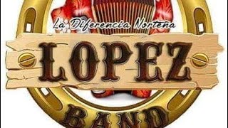 Lopez Band  Morenita de Ojos Cafés [upl. by Rosana]