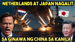 BREAKING NEWS NETHERLAND at JAPN NAGALIT na rin sa GINAWA ng CH1NA sa KANILA [upl. by Colb]