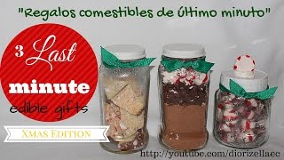 3 Last Minute Edible Gifts Xmas Edition3 Regalos de Ultima Hora by Diorizella Events and Crafts [upl. by Faucher712]