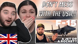 British Couple Reacts to F15 Eagle  The Most Gangster Fighter Jet Of All Time [upl. by Augustin]