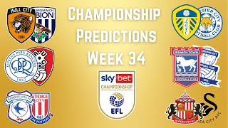 Championship Predictions Week 34 [upl. by Nettie]