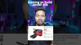 gaming pc build under 40k with 8gb gpu [upl. by Tiff]