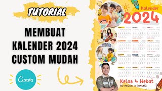 Tutorial membuat kalender 2024 kustom di canva [upl. by Hsirt222]