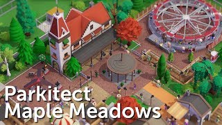 Parkitect Campaign Part 1  Maple Meadows  Realistic Family Park [upl. by Alano]