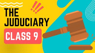 Class 9 Social  The Judiciary  9th Standard Judicial System [upl. by Eenyaj]