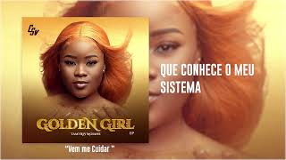 5  Tamyris Moiane  Vem me Cuidar Audio Oficial  Golden Girl EP [upl. by Flann]