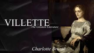 VILLETTE by Charlotte Brontë  FULL Audiobook dramatic reading Chapter 26 [upl. by Adina]