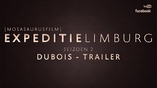 Expeditie Limburg Dubois  TRAILER [upl. by Alahsal]